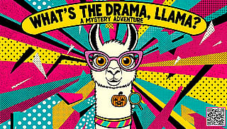 What's the drama, llama?'