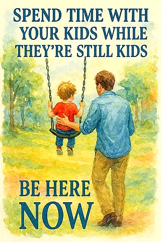 Be Here Now'