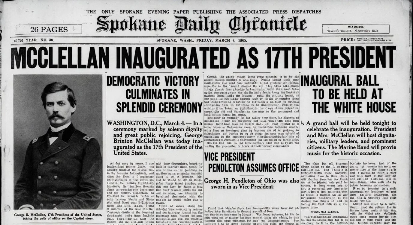 A short story told in newspapers if George B. McClellan won the 1864 election (not meant to be historically accurate) picture 1 of 6