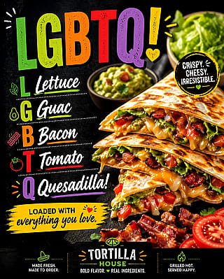 LGBTQuesadilla!'