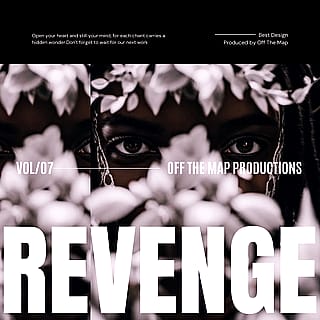 // REVENGE - OTM Productions'