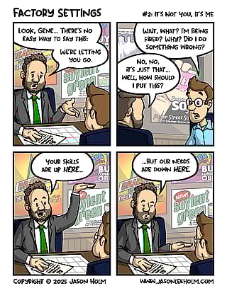 [Comic] Factory Settings #2: It's Not You, It's Me'