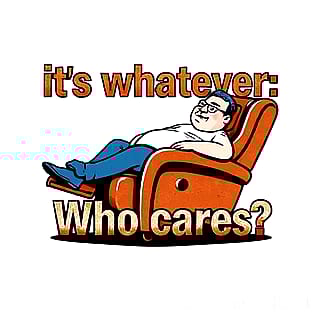 It's whatever. Who cares?'