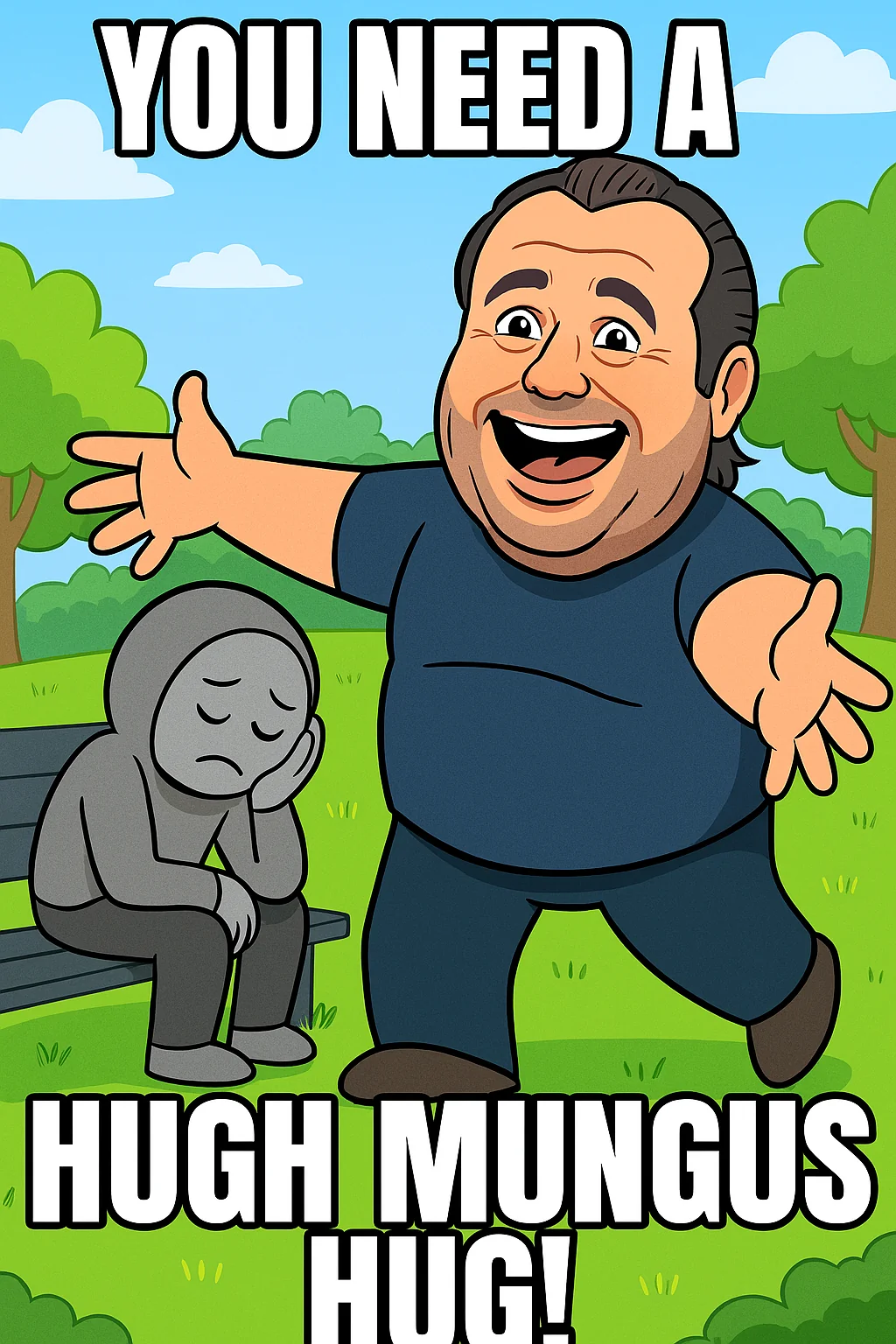 Feeling down? You need a Hugh Mungus hug! picture 1 of 1